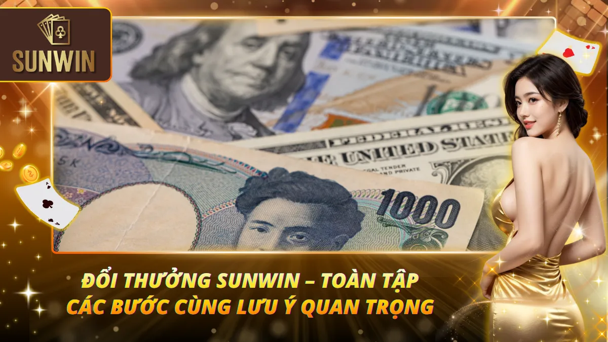 Đổi Thưởng Sunwin